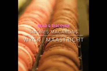 HELLO! WE ARE MAASTRICHT MAGAZINE | M+MAG | discover FRENCH MACARONS in WYCK Maastricht