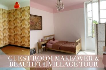 GUEST ROOM MAKEOVER & AN AMAZING FRENCH VILLAGE | Charente Living | Lifestyle in rural France
