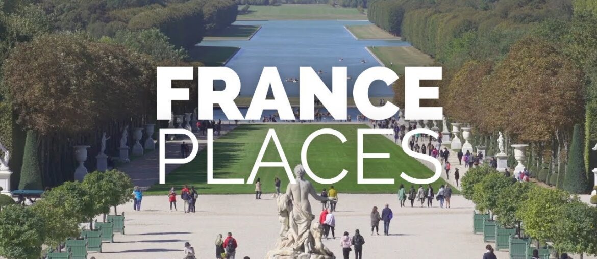 18 Best Places to Visit in France   Travel Video
