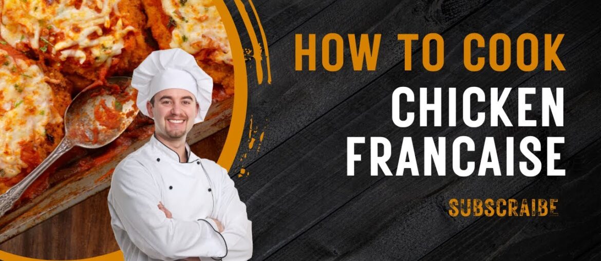 Master Chicken Francaise: The Secret to Easy and Delicious French Cuisine