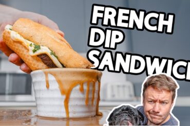 The Incredibly Delicious French Dip Sandwich
