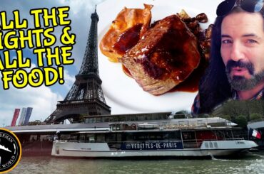 ULTIMATE FRENCH FOOD! PARIS RIVER CRUISE GOURMET FOOD TOUR!