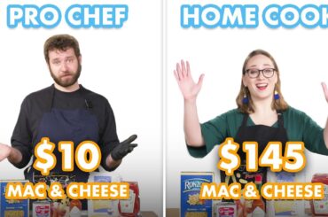 $145 vs $10 Mac & Cheese: Pro Chef & Home Cook Swap Ingredients | Epicurious