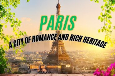 Travel Guide Paris: Navigating Paris with Ease | A Journey through Parisian Magic