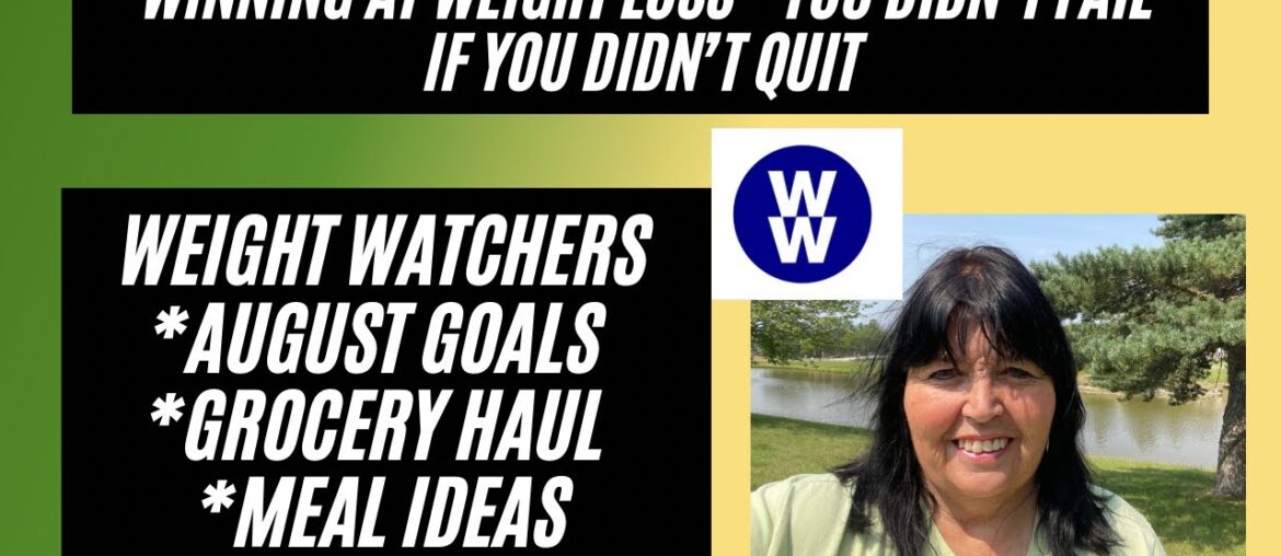 You Didn’t Fail If You Didn’t Quit | Weight Watchers Meal Ideas and Walmart Grocery Haul You Didn’t Fail If You Didn’t Quit | Weight Watchers Meal Ideas and Walmart Grocery Haul