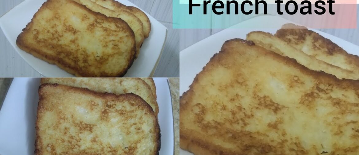 french toast recipe || How to make french toast