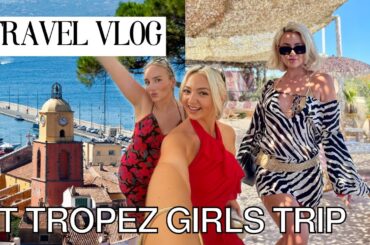 St Tropez Vlog | South of France Girls' Trip 2023!