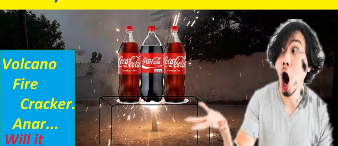 Burning Coca-Cola Bottles, Fired on Volcano Fire Cracker ANAR… Burning Coca-Cola Bottles, Fired on Volcano Fire Cracker ANAR...
