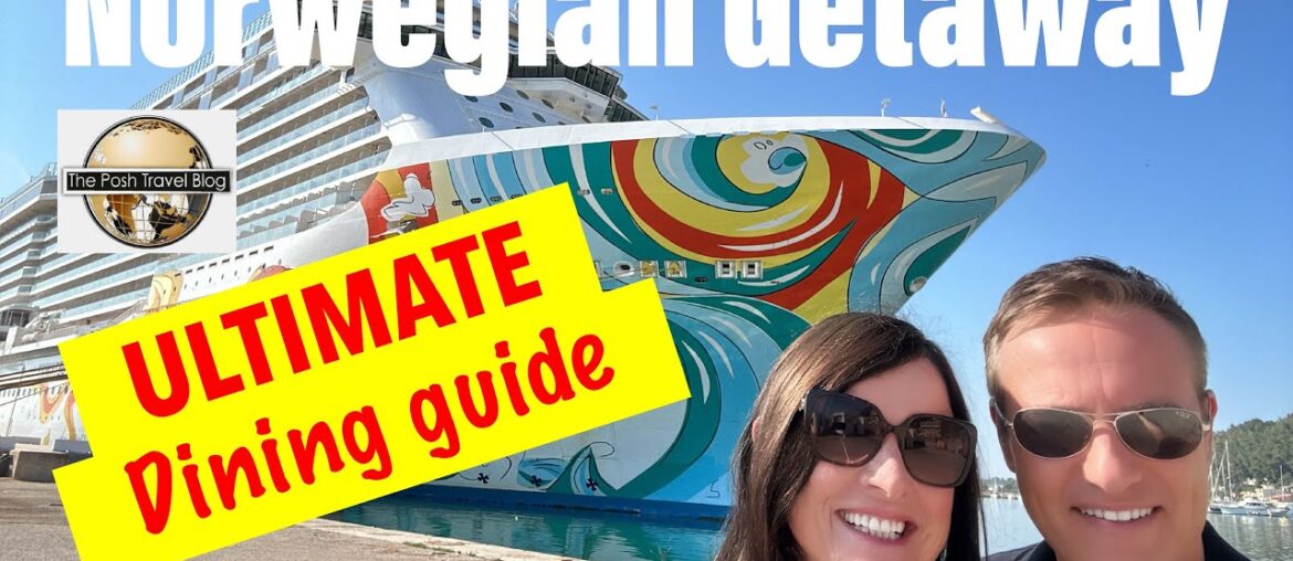 Norwegian Getaway ULTIMATE dining guide