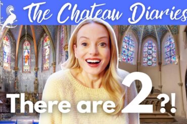 HUGE DISCOVERY about our Chateau's CHAPEL! | We had no idea..