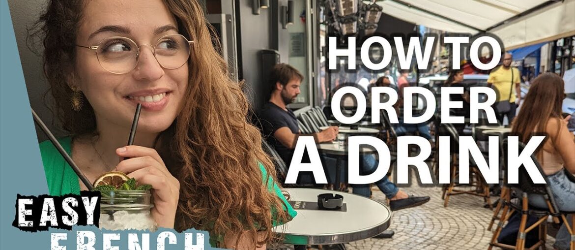 How To Order A Drink Like A Local In French (Beginner Friendly) | Super Easy French 123 How To Order A Drink Like A Local In French (Beginner Friendly) | Super Easy French 123