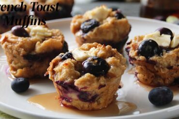 Incredible French Toast Blueberry Muffins