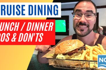 What to EAT and what to SKIP at Lunch and Dinner on Norwegian Cruise Line (NCL)