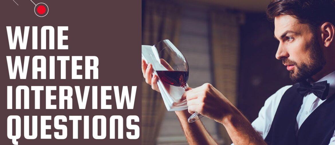 Wine Interview Series II Wine Interview Questions and Answers II Wine Knowledge Quiz Wine Interview Series II Wine Interview Questions and Answers II Wine Knowledge Quiz