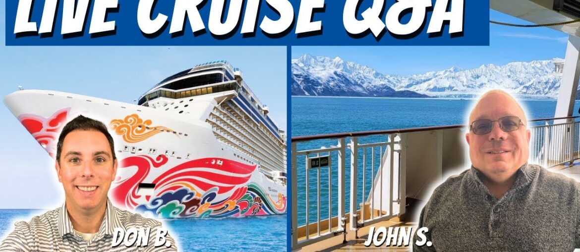 Live Cruise Q & A and Trip Report | 7:30 PM ET | 4:30 PM PT Live Cruise Q & A and Trip Report | 7:30 PM ET | 4:30 PM PT