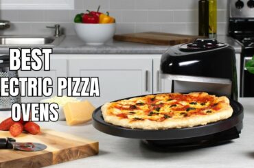 Top 5 Best Electric Pizza Ovens For Home | Best Electric Pizza Ovens In 2023