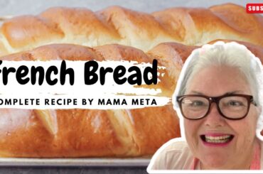 Mastering Art of French Bread Baking: Step-by-Step Recipe - Baking Tutorials - Mama Metas Cooking