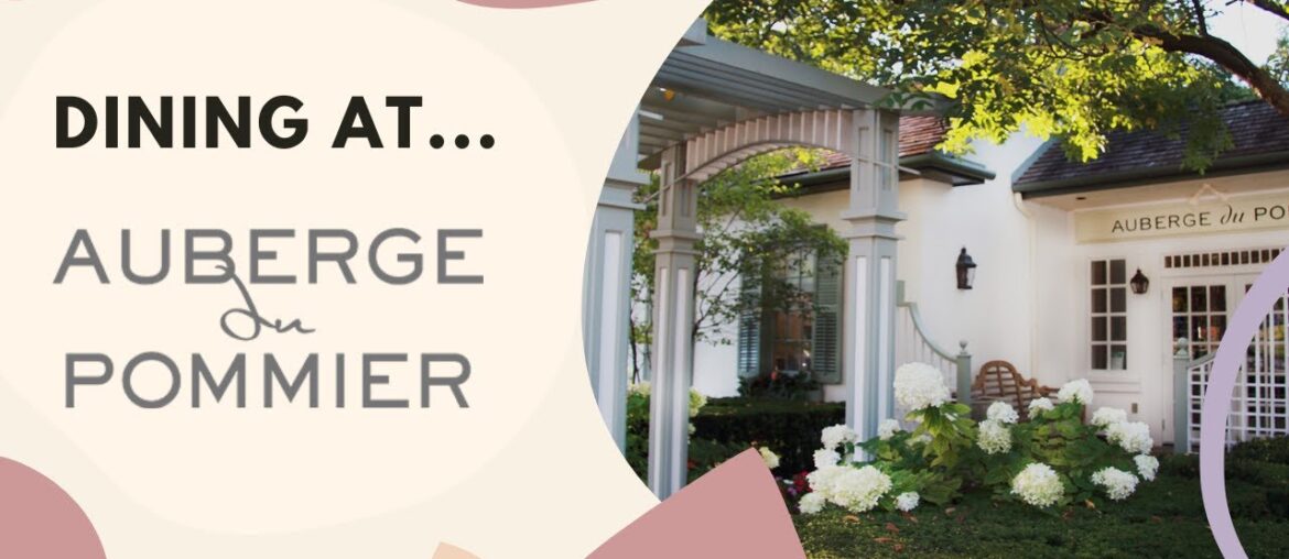 AUBERGE DU POMMIER | TORONTO Food Review | Must-try fine dining