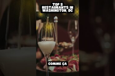 These Restaurants In Washington, DC Are Worth Every Penny!