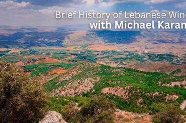 Brief History of Lebanese Wine