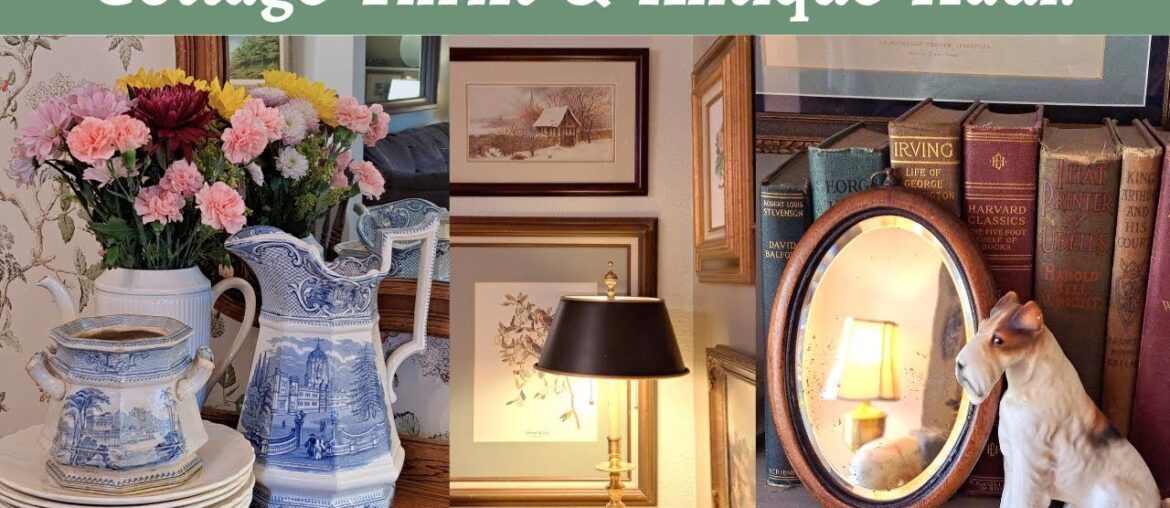 Cottage Thrift & Decor Haul & Style ~ Home Decorating Ideas on a Budget