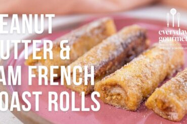 Peanut Butter & Jam French Toast Rolls | EG13 Ep45