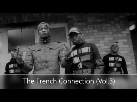 The French Connection (Vol.3) (French Underground Hip Hop Classics) The French Connection (Vol.3) (French Underground Hip Hop Classics)