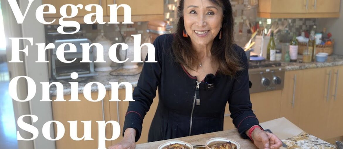 Vegan French Onion Soup | The Vegan Good Life With Miyoko
