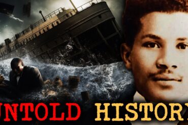 The Untold Tragic Story Of The Titanic's Only Black Passenger