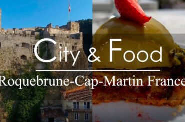 City & Food | Roquebrune-Cap-Martin | France