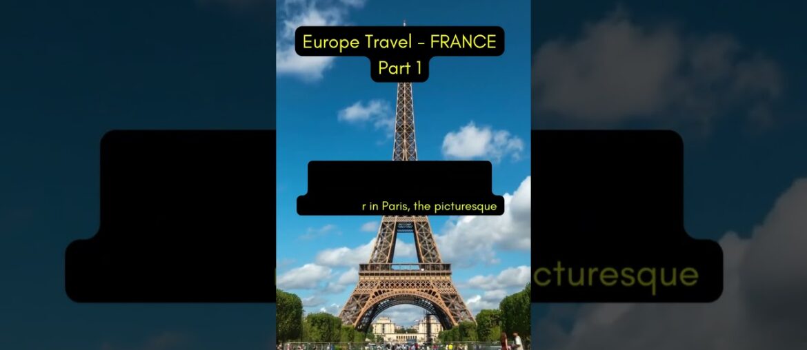 Explore France #travel #shorts Explore France #travel #shorts