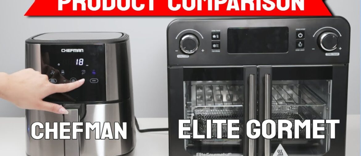 Best Air Fryer – Chefman vs Elite Gourmet Best Air Fryer - Chefman vs Elite Gourmet