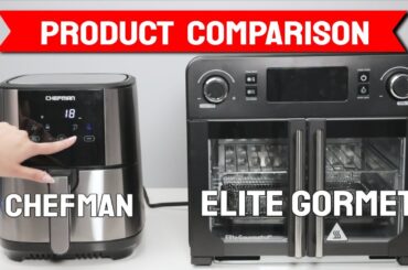 Best Air Fryer - Chefman vs Elite Gourmet