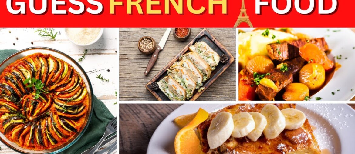Guess the Classic French Dish Challenge | Can You Name These Iconic Plates Guess the Classic French Dish Challenge | Can You Name These Iconic Plates
