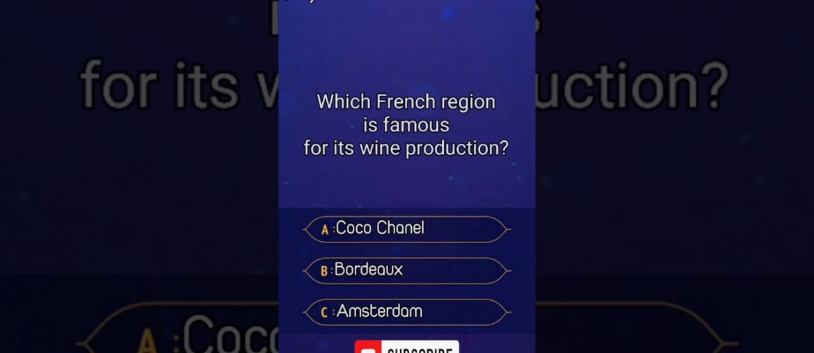 Which French region is famous for its wine production? Which French region is famous for its wine production?