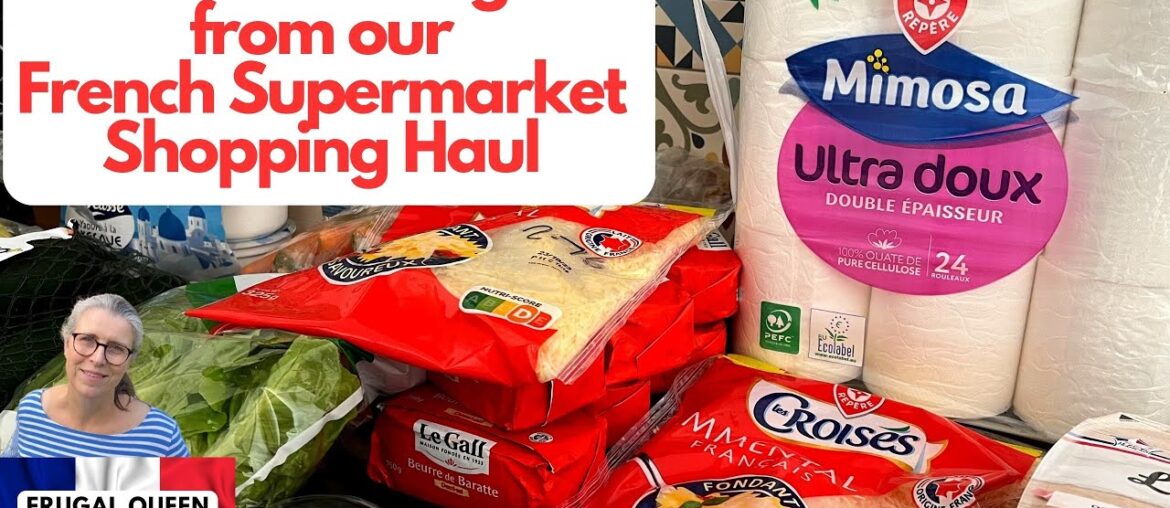 Discounts & Bargains from our French Supermarket #savemoney #supermarkethaul #frenchsupermarket