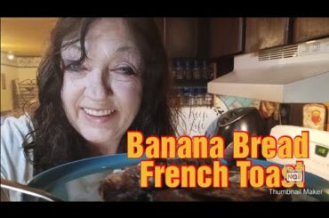 Banana Bread French Toast Recipe