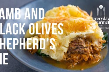 Lamb and Black Olives Shepherd's Pie | EG13 Ep55