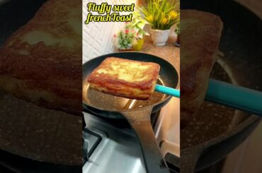 Soft Fluffy French Toast | #toast #Frenchtoast #shorts #youtubeshorts