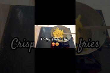 Crispy French fries @MadihaNooor  #food #trendingshorts #trendingvideo #viral