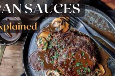 French pan sauces explained plus demonstration on how to make a madeira steak sauce
