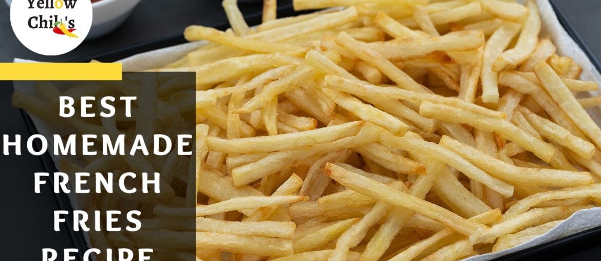 Crispy Homemade French Fries Recipe: The Perfect Golden Delight!