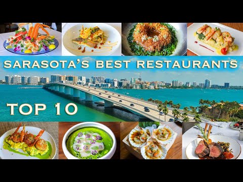 Best Restaurants in Sarasota | Top 10 Best Restaurants in Sarasota | Top 10