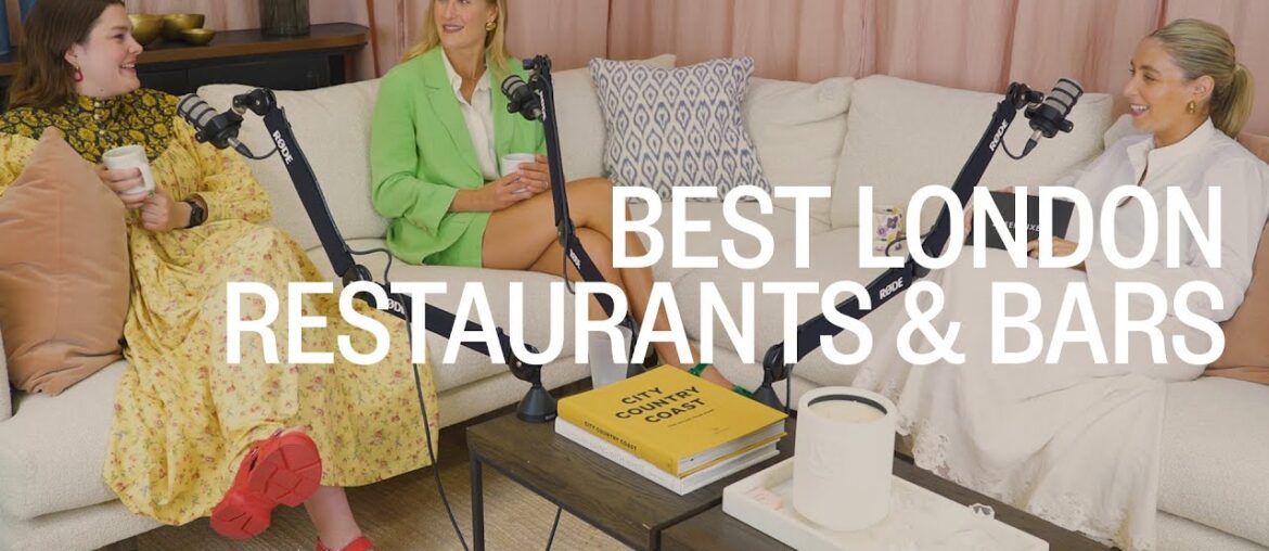 Best London Restaurants & Bars, Hosting Tips, Your Foodie Questions Answered Best London Restaurants & Bars, Hosting Tips, Your Foodie Questions Answered