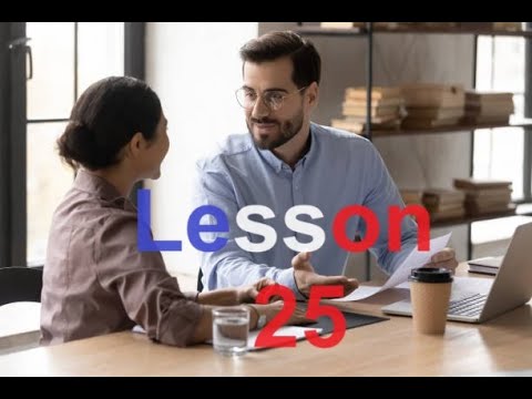 French for English speakers (Lesson 25) French for English speakers (Lesson 25)