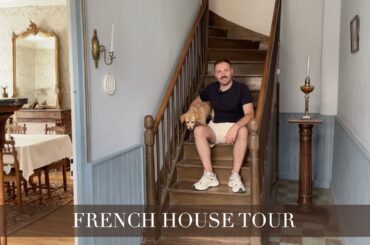 Our FRENCH HOUSE TOUR | Charente Living | Lifestyle in the rural France