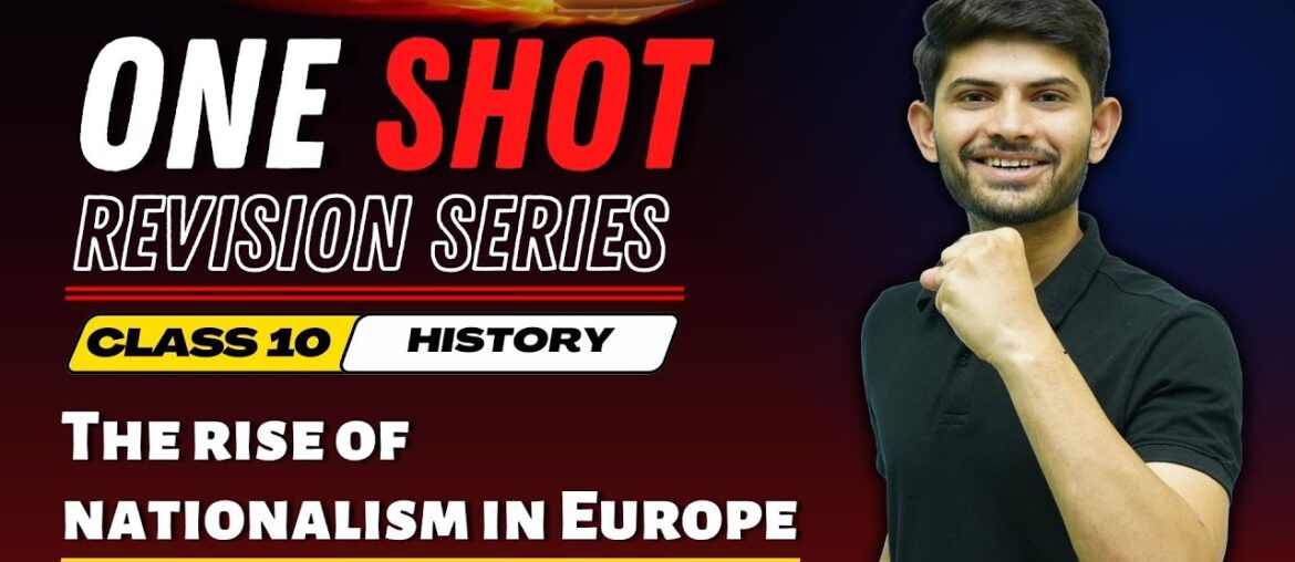 The Rise of Nationalism in Europe | New One Shot Revision Series | Class 10th Half yearly 2023-24