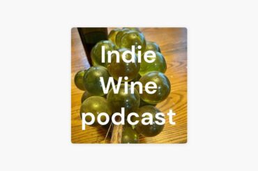 Indie Wine Podcast