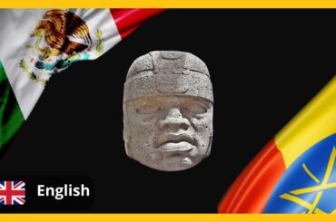 Coincidences between Mexico and Ethiopia Part 1