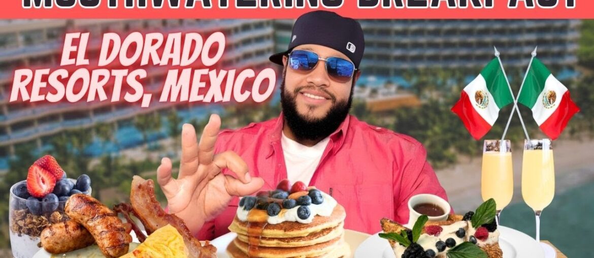 Mouth Watering Breakfast Adventure at a 5-Star Resort | Culunaium at El Dorado in Playa del Carmen